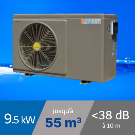 Pompe à chaleur W FIRST 9.5 KW pour piscine de 35-55m3